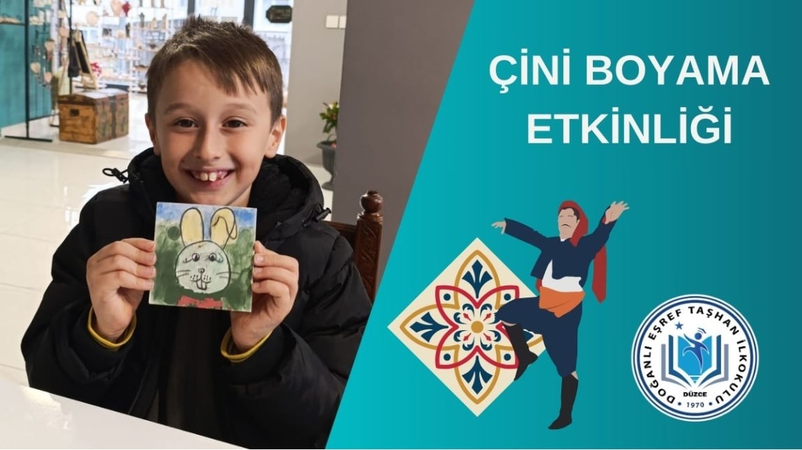 TÜRK EL SANATLARINDAN ÇİNİ BOYAMA ETKİNLİĞİ